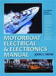 Motorboat Electrical and Electronics Manual