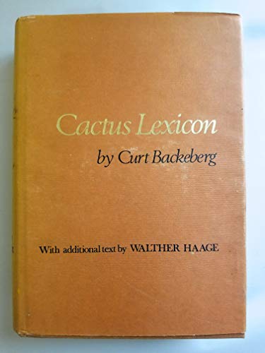 Cactus Lexicon: Enumeratio Diagnostica Cactacearum