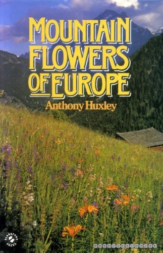 Mountain Flowers Of Europe