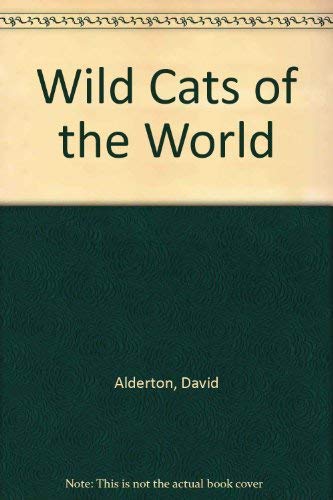 Wild Cats of the World