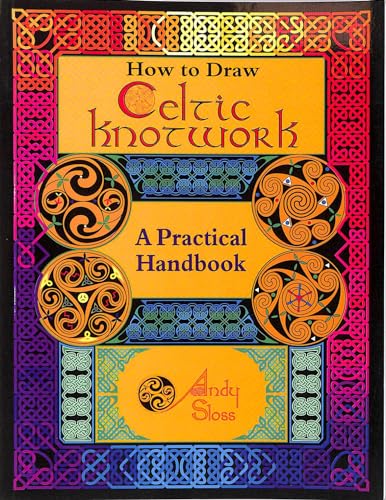 HOW TO DRAW CELTIC KNOTWORK a Practical Handbook