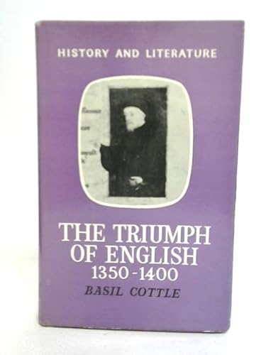 The Triumph of English 1350-1400