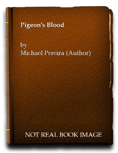 Pigeon's Blood