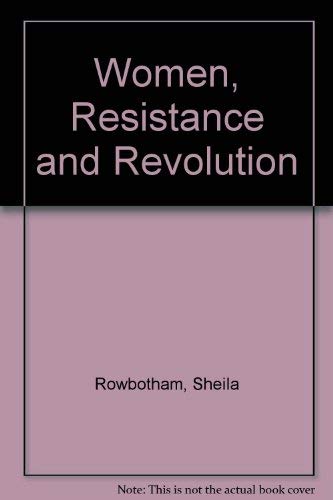 Women, Resistance and Revolution
