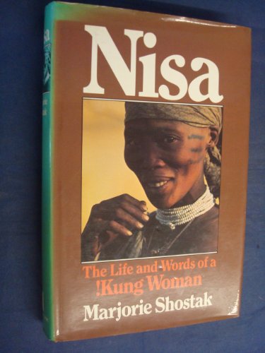 nisa the life and words of a kung woman Available in: paperback this is the story of the life of nisa, a member of the kung tribe of hunter-gatherers from southern africa's kalahari desert. nisa the life and words of a kung woman Available in: paperback this is the story of the life of nisa, a member of the kung tribe of hunter-gatherers from southern africa's kalahari desert.