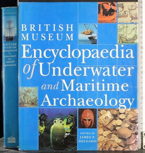 British Museum Encyclopedia of Underwater and Maritime Archaeology
