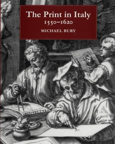 The Print in Italy 1550-1620.