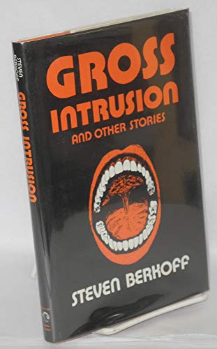 Gross Intrusion and Other Stories