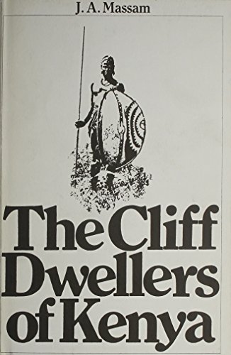 The Cliff Dwellers of Kenya