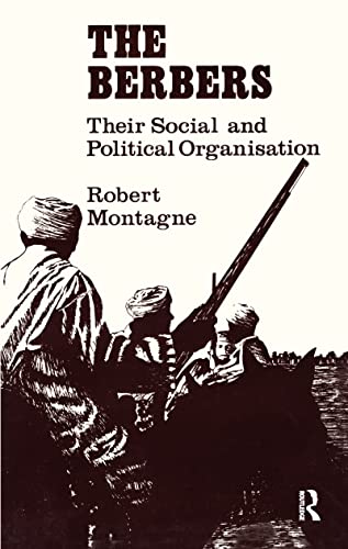 The Berbers: Their Social and Political Organisation