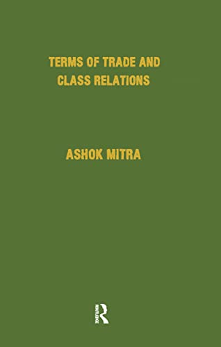 Terms of Trade and Class Relations: an Essay in Political Economy.