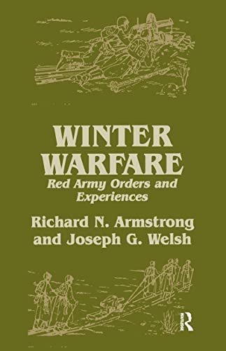 Winter Warfare: Red Army Orders and Experiences