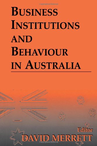 Business Institutions and Behavior in Australia