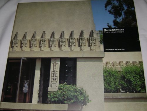 Frank Lloyd Wright: Barnsdall House, Los Angeles 1920