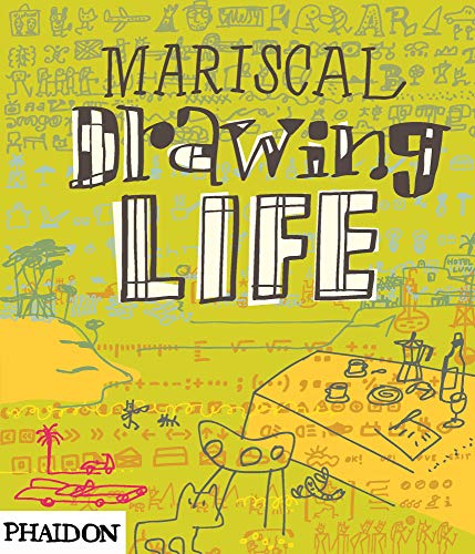 MARISCAL: DRAWING LIFE