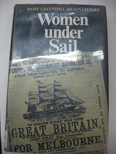 Women Under Sail Letter and Journals concerning eight women travelling or working in saiing vesse...