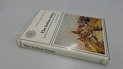 The Indian Army: The Garrison of British Imperial India 1822-1922: Historic Armi
The Indian Army: The Garrison of British Imperial India 1822-1922: Historic Armi