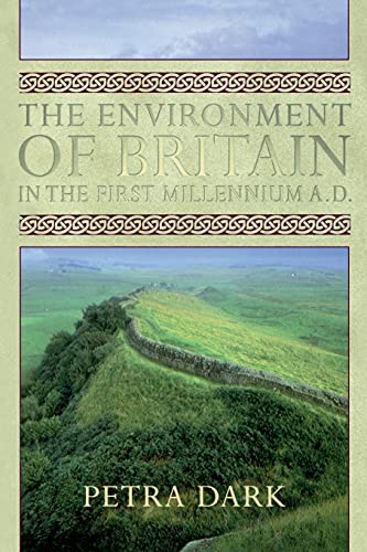 The Environment of Britain in the First Millennium