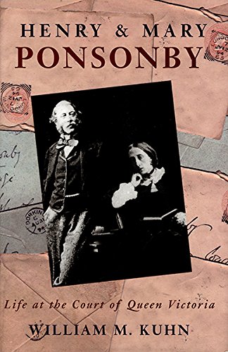Henry and Mary Ponsonby : Life at the Court of Queen Victoria