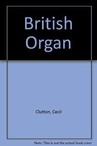 The British Organ