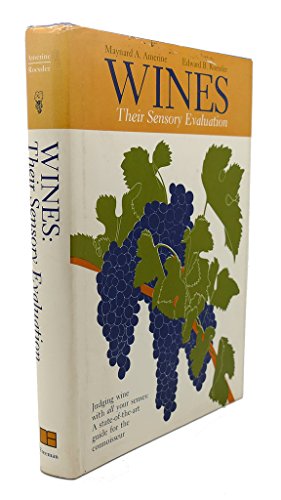 Wines: Their Sensory Evaluation [SIGNED]