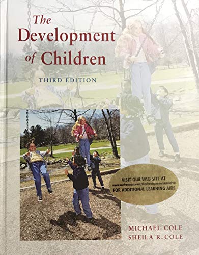 The Development of Children (Third Edition)