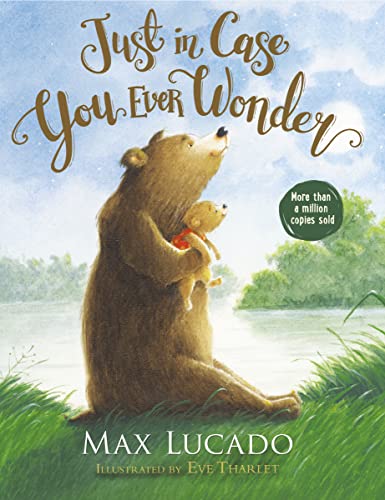 Just in Case You Ever Wonder (Hardback or Cased Book)