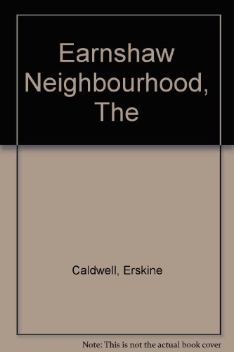 The Earnshaw Neighborhood