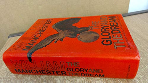 Glory and the Dream: Narrative History of America, 1932-72