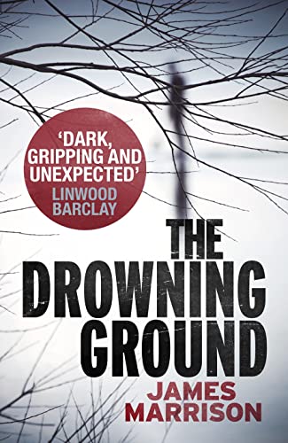 THE DROWNING GROUND - SIGNED FIRST EDITION FIRST PRINTING