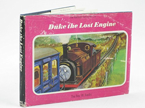 Duke the Lost Engine (Railway Series No. 25)