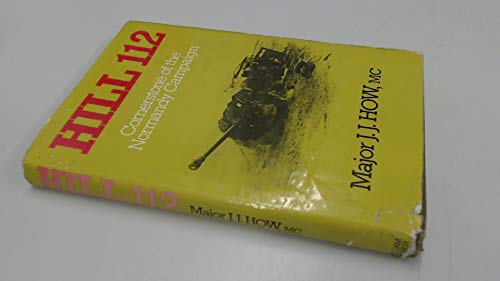Hill 112: Cornerstone of the nor