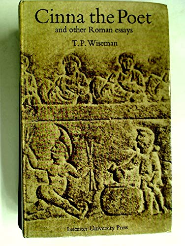 CINNA THE POET And Other Roman Essays
