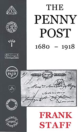 The Penny Post: 1680-1918