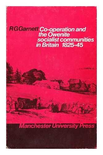 Co-Operation and the Owenite Socialist Communities in Britain 1825-45