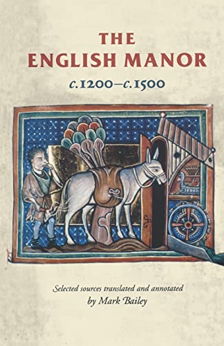 The English Manor C.1200 To C.1500