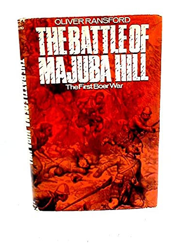 The Battle of Majuba Hill The First Boer War
