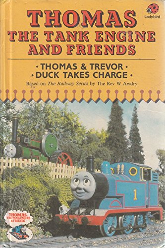 Thomas and Trevor: Duck Takes Charge (Thomas the Tank Engine Friends)