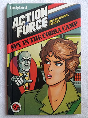Action Force International Heroes. Spy in the Cobra Camp