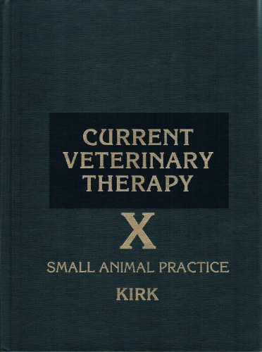 CURRENT VETERINARY THERAPY X; SMALL ANIMAL PRACTICE