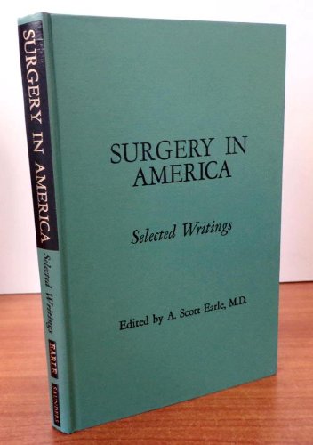 Surgery in America: From the Col