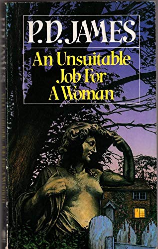 An unsuitable job for a woman - Phyllis Dorothy James