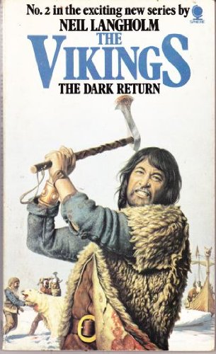 The Vikings : The Dark Return