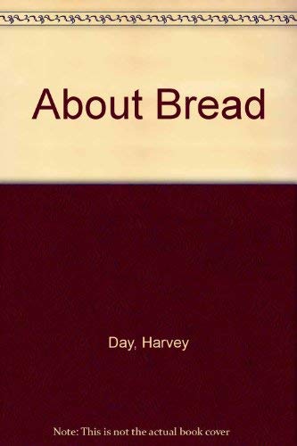 About Bread