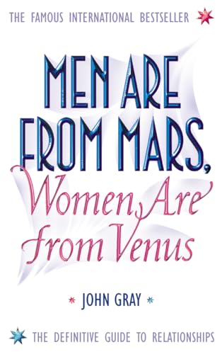 Men are from Mars,Women are from Venus