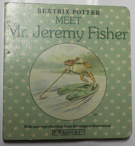 MEET MR. JEREMY FISHER