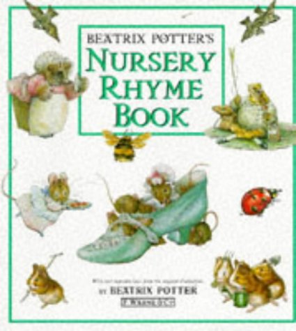 Beatrix Potter's Nursery Rhyme Book (Peter Rabbit)