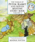 THE WORLD OF PETER RABBIT AND HIS FRIENDS : BEDTIME STORY BOOK, Volume 2