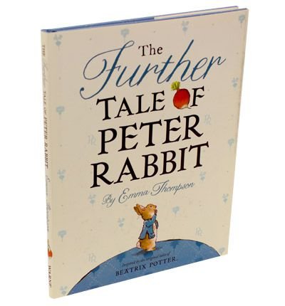THE FURTHER TALE OF PETER RABBIT - RARE SIGNED & PUBLICATION DATED FIRST EDITION FIRST PRINTING W...