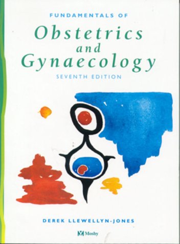Fundamentals Of Obstetrics and Gynaecology: Seventh Edition